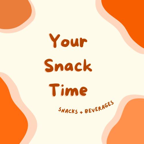 your snack time 零食小妹